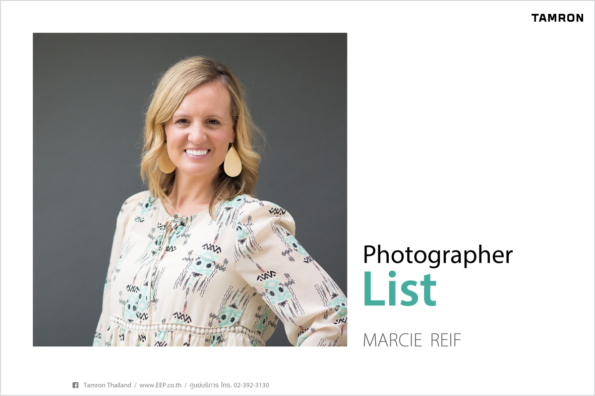 TAMRON Photo grapher list : Marcie Reif