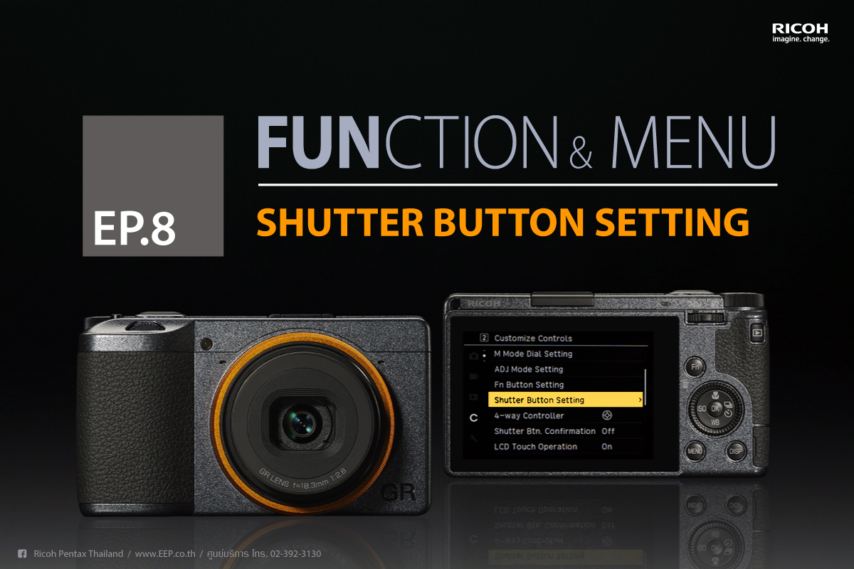 RICOH Function & Menu : SHUTTER BUTTON SETTING